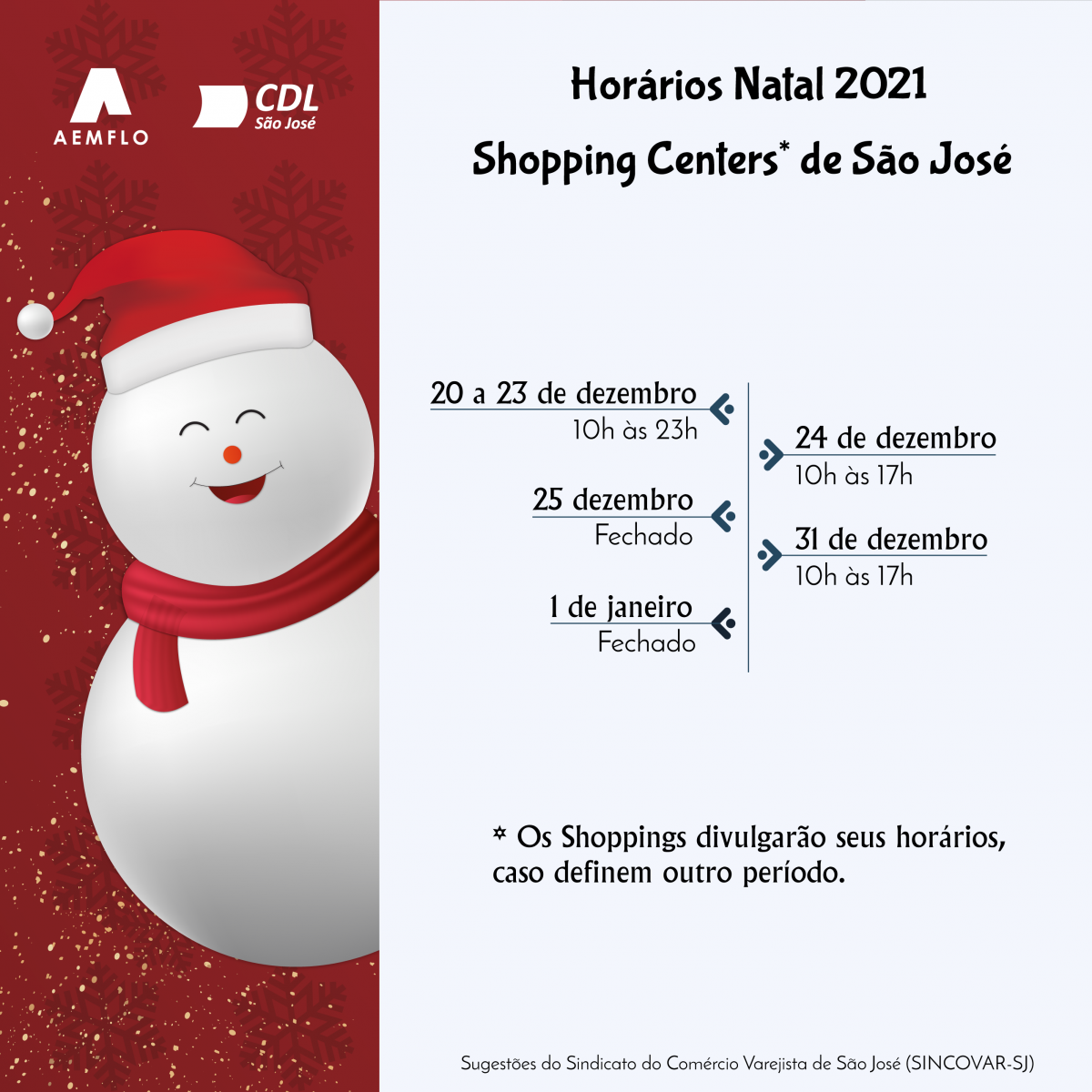 Sugestões de Horários de Funcionamento do comércio de São José Natal 2021 -  AEMFLO
